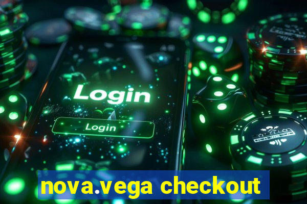 nova.vega checkout